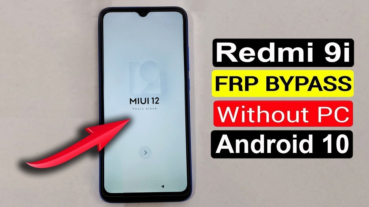 Redmi 9i FRP Bypass | Redmi 9i (M2006C3LII) Google Redmi 9i FRP Bypass | Redmi 9i (M2006C3LII) Google