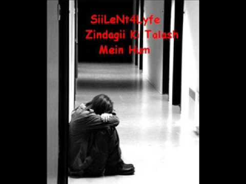 Zindagi Ki Talash Mein Hum