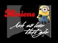Anh Sẽ Luôn Thật Gần Remix - Minions | Zmusic