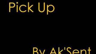 Watch Aksent Pick Up video