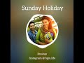 Sunday holiday movie breake up bgm || watsapp status