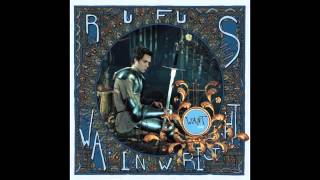 Watch Rufus Wainwright Want video