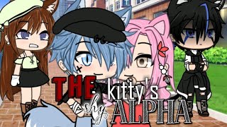 The Kittys Shy Alpha Glmm Gacha Life Mini Movie