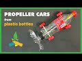 How to make Propeller cars from plastic bottles | Recycle Toys