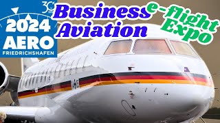 Aero 2024 - Business Aviation & E-Expo Flight - Messe Friedrichshafen 2024