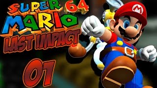 Super Mario 64 Last Impact 100% - Parte 1 Melhor Hack Ever
