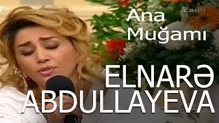 Elnarə Abdullayeva Ana Muğamı Super İfa Xəzər Tv 5 5 Verlişi