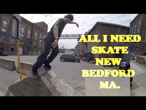 All I Need Skate New Bedford Ma.