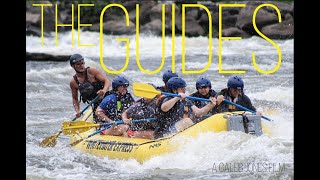 The Guides Raft Guide Doentary