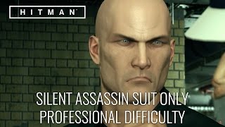 HITMAN? Professional Difficulty Walkthrough - Club 27, Bangkok (Silent Assassin Suit Only)