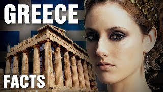 Incredible Facts About Greece