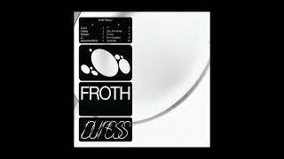 Watch Froth Slow Chamber video