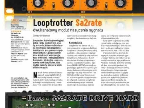 Looptrotter Audio SA2RATE - Bass demo