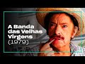 A Banda das Velhas Virgens (1979) | Filme completo com Amácio Mazzaropi