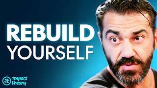 How To Build Success From Nothing Bedros Keuilian On Impact Theory