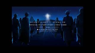 Watch For King  Country Silent Night video