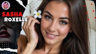 Sasha Roxelle The Untold Story Of Her Success