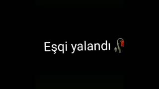 İnanma Eşqi Yalandi