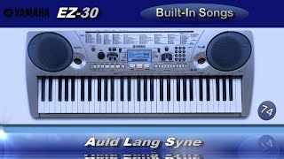 074 - Auld Lang Syne - Yamaha Ez-30 Built-In Songs