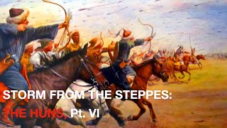 Storm From The Steppe Pt. Vi