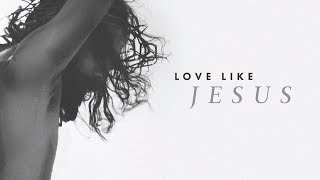 Love Like Jesus... Break Bread July 10th