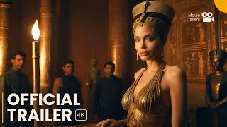 Neferi Queen Of Egypt 2025 - First Trailer Angelina Jolie Makers Of Cleopatra