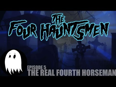 Episode 05: The Real Fourth Hauntsman