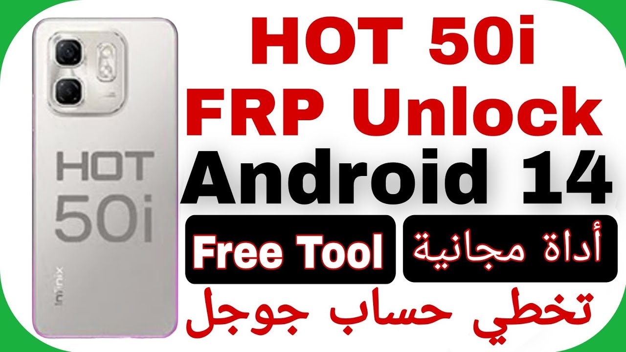 infinix Hot 50i (X6531) FRP Bypass Android 14 – Free infinix Hot 50i (X6531) FRP Bypass Android 14 – Free