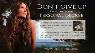 Don't Give Up by Hannah Ford, Personal Decree Album