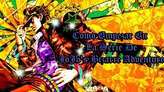 Como empezar en la serie de JoJo's Bizarre Adventure