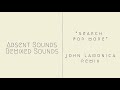 From Indian Lakes Search For More John Lamonica Remix Audio From Indian Lakes Search For More John Lamonica Remix Audio
