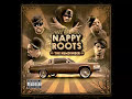 Nappy Roots - Kalifornia Dreamin