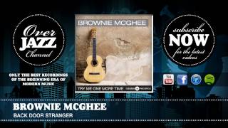 Watch Brownie Mcghee Back Door Stranger video