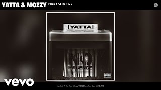 Watch Mozzy Free Yatta Pt 2 video