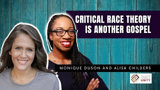 Why Critical Race Theory is Another Gospel