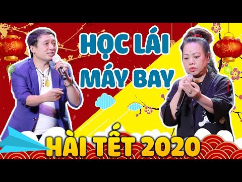 Hài Tết 2020 - HỌC LÁI MÁY BAY | CHIẾN THẮNG, HÀ RUỒI | Hài Tết Hay Mới Nhất 2020