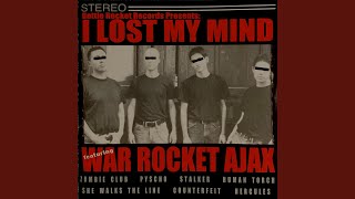 Watch War Rocket Ajax Psycho video