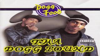 Watch Tha Dogg Pound I Dont Like To Dream About Gettin Paid video