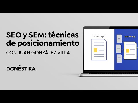 CURSO ONLINE SEO y SEM: estrategias de posicionamiento en Google de Juan González