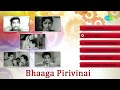 Bhaaga Pirivinai (1959) All Songs Jukebox | Sivaji Ganesan, Saroja Devi | Old Tamil Songs