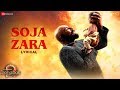 Soja Zara - Lyrical | Baahubali 2 The Conclusion | Anushka Shetty, Prabhas & Satyaraj | Madhushree