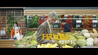 Firyuza - Keyp et [Offical HD ] 2020
