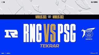Royal Never Give Up (RNG) vs PSG Talon (PSG) Maçı | Worlds 2021 Grup Aşaması 1. 