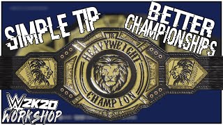 Easy Tip For Custom Championships Wwe 2K20