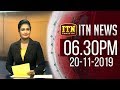 ITN News 6.30 PM 20-11-2019