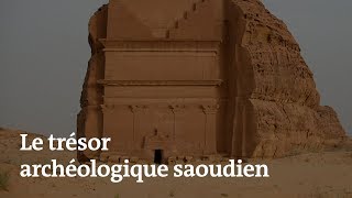 Al-Ula, le trésor archéologique sur lequel mise l’Arabie saoudite