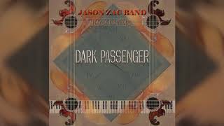 Jason Zac Band | Back In Time - DARK PASSENGER