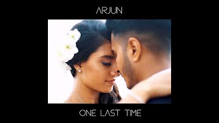 Arjun - One Last Time