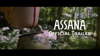 Assana Official Trailer