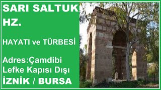 SARI SALTUK HZ. ( Bursa Evliyaları - Bursa Türbeleri )